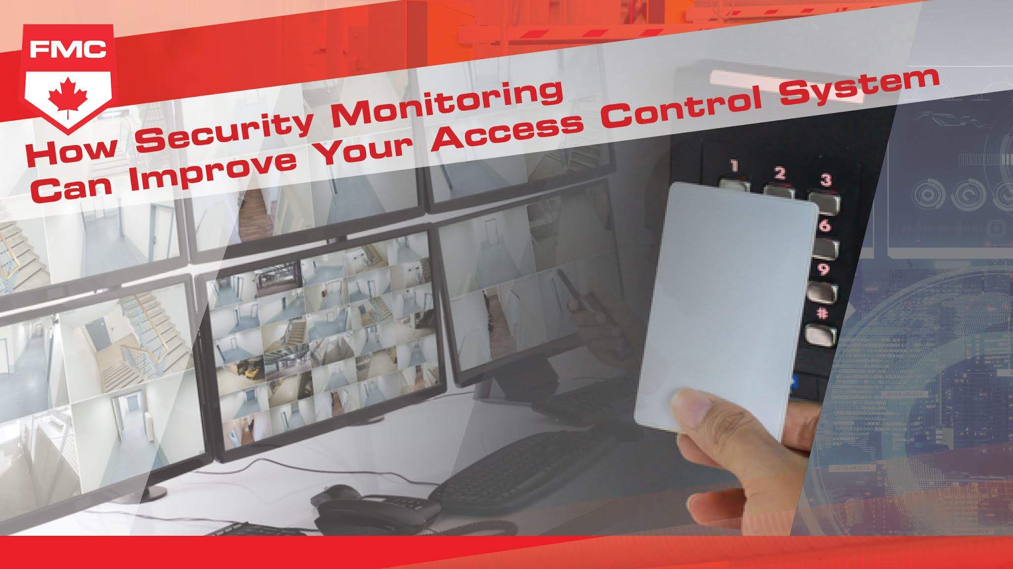 how security monitoring can improve your access control system